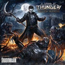 A Sound Of Thunder : Tales from the Deadside